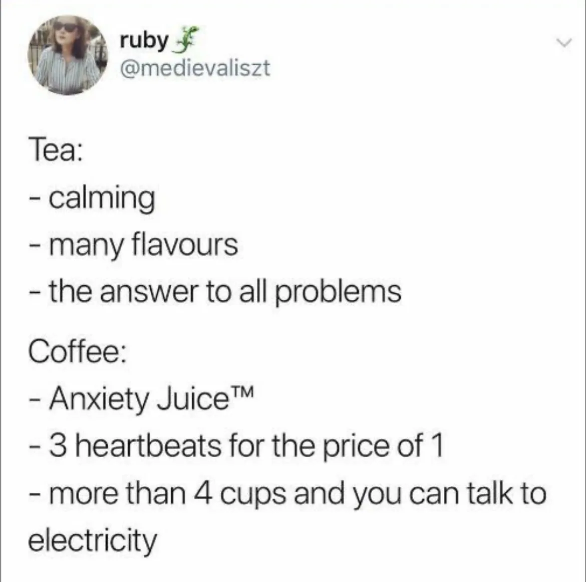 Meme about how tea is better than coffee